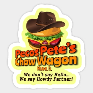 Pecos Pete's Chow Wagon Sticker